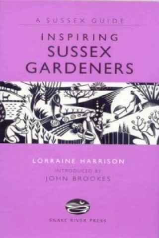 Buch Inspiring Sussex Gardeners Lorraine Harrison