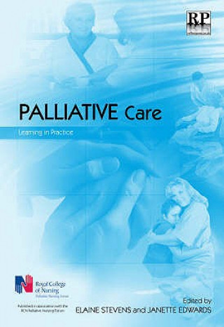 Kniha Palliative Care Elaine Stevens