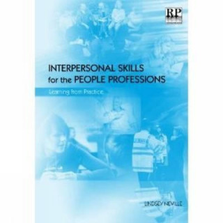 Книга Interpersonal Skills for the People Professions Neville Lindsey