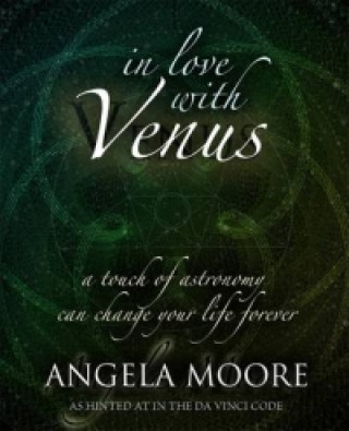 Kniha In Love with Venus Angela Moore