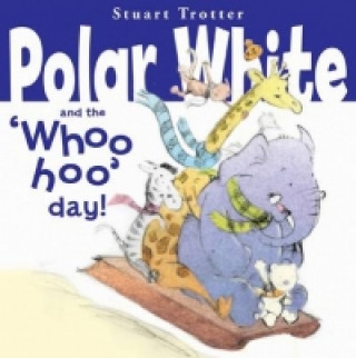 Carte Polar Whites Whoo-Hoo Day Stuart Trotter