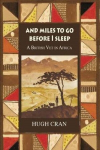 Carte And Miles to Go Before I Sleep Hugh Cran