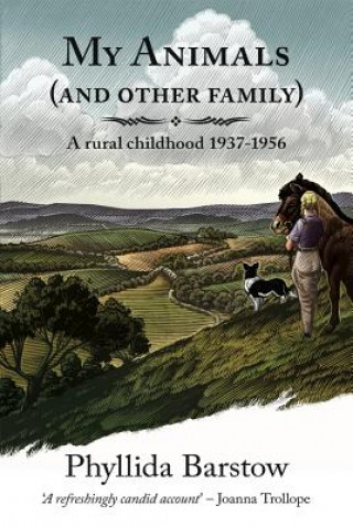 Carte My Animals (and Other Family) Phyllida Barstow