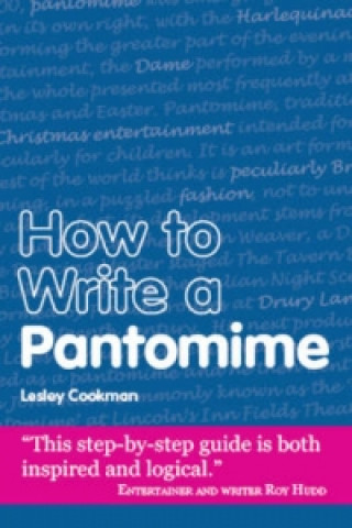 Carte How to Write a Pantomime Lesley Cookman