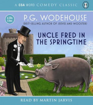 Audio Uncle Fred In The Springtime P G Wodehouse
