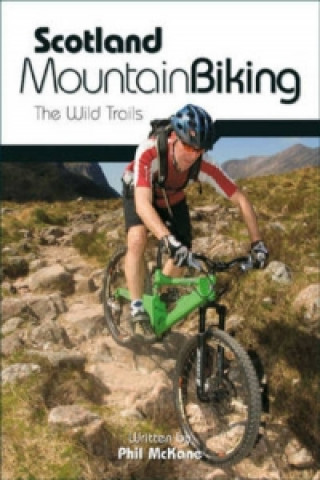 Книга Scotland Mountain Biking Phil McKane