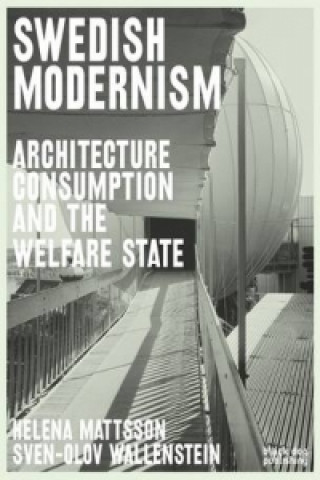 Kniha Swedish Modernism Reinhold Martin