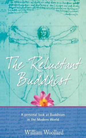 Buch Reluctant Buddhist William Woollard