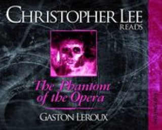 Аудио Phantom of the Opera Gaston Leroux
