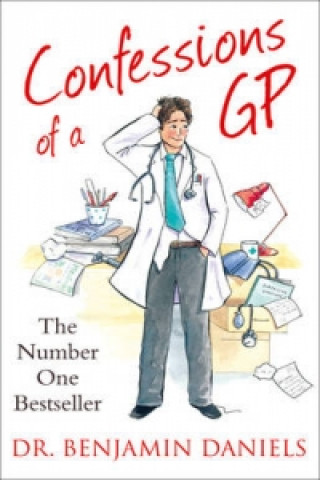 Buch Confessions of a GP Benjamin Daniels