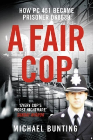 Könyv Fair Cop Michael Bunting