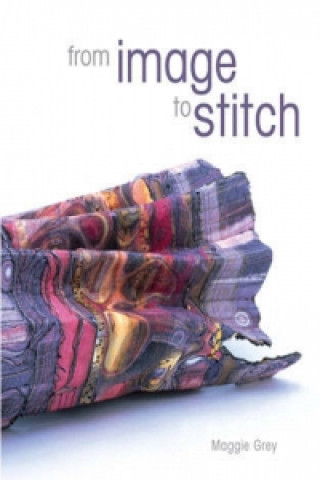 Book From Image to Stitch Maggie Grey