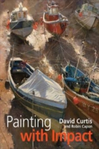 Könyv Painting with Impact David Curtis