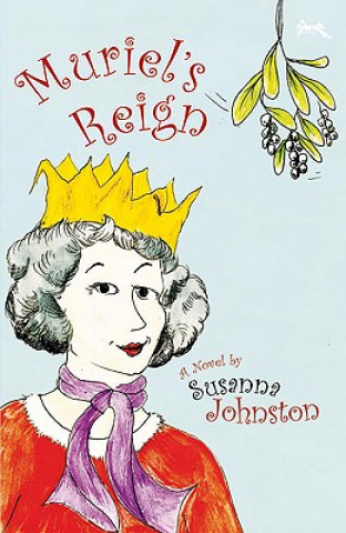 Boek Muriel's Reign Susanna Johnston