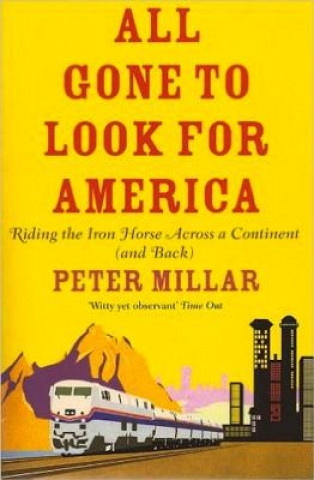 Buch All Gone to Look for America Peter Millar