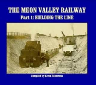 Könyv Meon Valley Railway Kevin Robertson