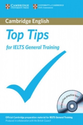 Knjiga Top Tips for IELTS General Training Paperback with CD-ROM Cambridge ESOL