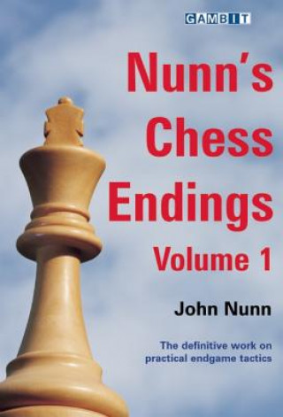 Könyv Nunn's Chess Endings John Nunn