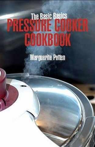 Carte Basics Basics Pressure Cooker Cookbook Marguerite Patten