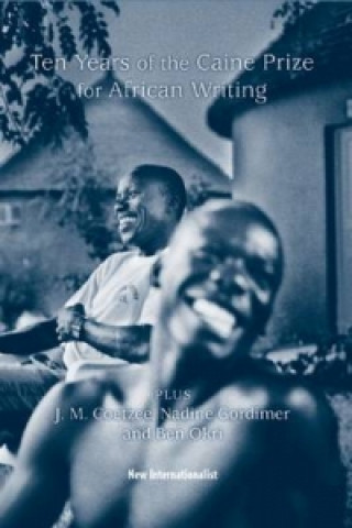 Book 10 Years of the Caine Prize for African Writing 