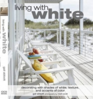 Livre Living with White Gail Abbot