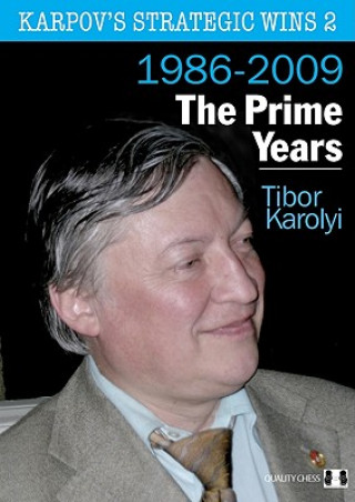 Kniha Karpov's Strategic Wins 2 Tibor Karolyi