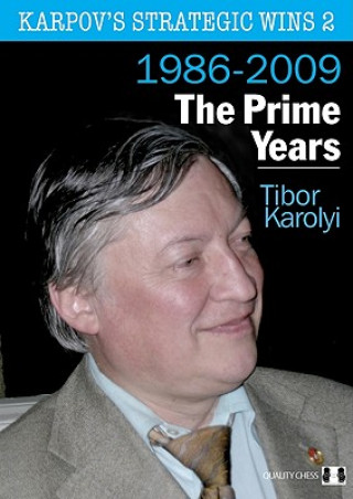 Livre Karpov's Strategic Wins 2 Tibor Karolyi