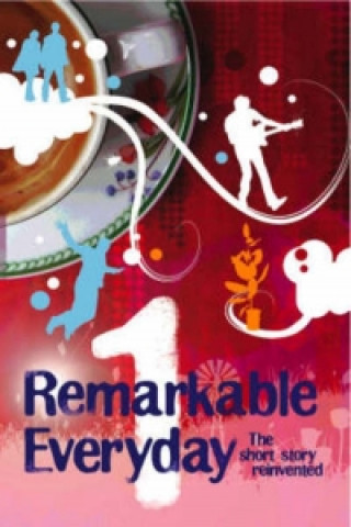 Knjiga Remarkable Everyday 