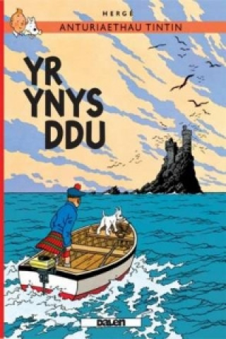 Kniha Cyfres Anturiaethau Tintin: Yr Ynys Ddu Hergé