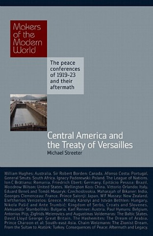 Book Central America and the Treaty of Versailles Michael Streeter