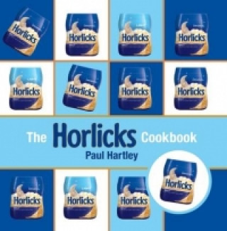 Книга Horlicks Cookbook Paul Hartley