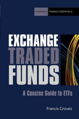 Kniha Exchange Traded Funds Francis Groves