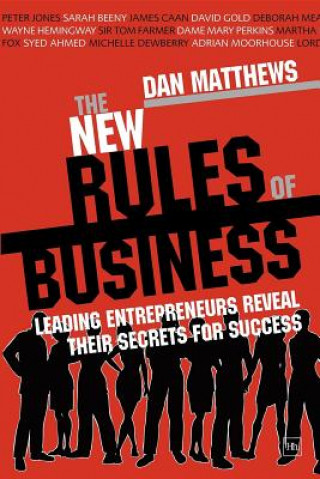 Knjiga New Rules of Business Dan Matthews