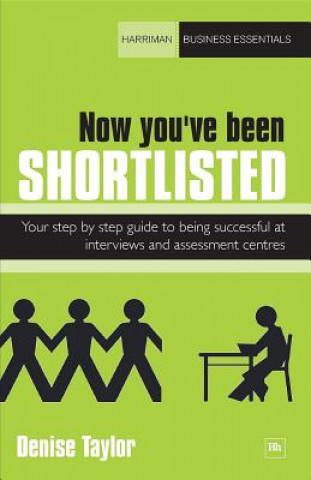 Książka Now You've Been Shortlisted Denise Taylor