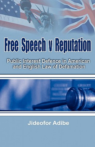 Könyv Free Speech V Reputation Jideofor Adibe
