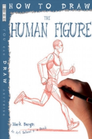 Book How To Draw The Human Figure Mark Bergin
