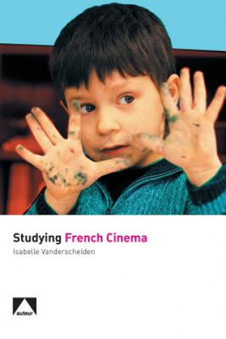 Carte Studying French Cinema Isabelle Vanderschelden