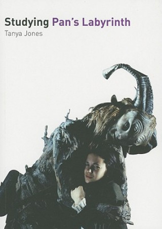 Könyv Studying Pan`s Labyrinth Tanya Jones