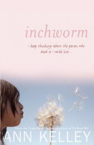 Kniha Inchworm Ann Kelley
