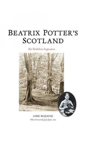 Kniha Beatrix Potter's Scotland Lynne McGeachie