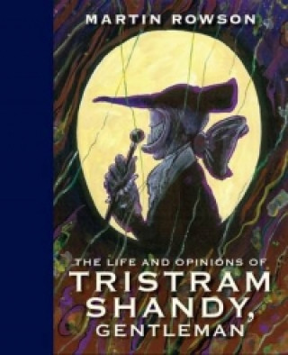 Libro Life & Opinions Tristram Shandy Martin Rowson