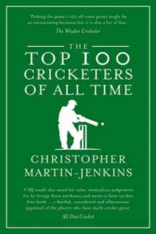 Carte Top 100 Cricketers of All Time Christopher Martin-Jenkins