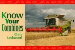 Kniha Know Your Combines Chris Lockwood