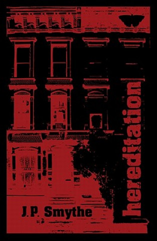 Knjiga Hereditation J P Smythe