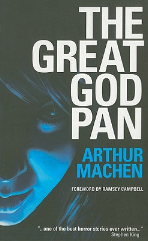 Könyv Great God Pan, The Shining Pyramid and The White People Arthur Machen