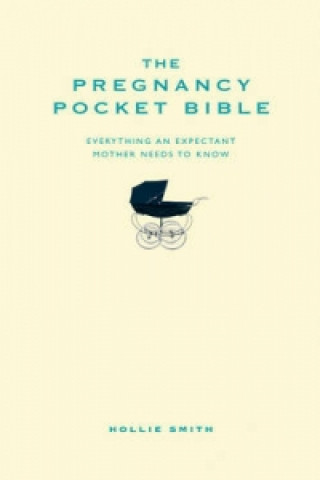 Kniha Pregnancy Pocket Bible Hollie Smith