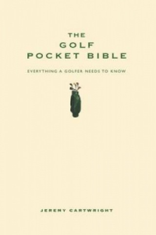 Könyv Golf Pocket Bible Jeremy Cartwright