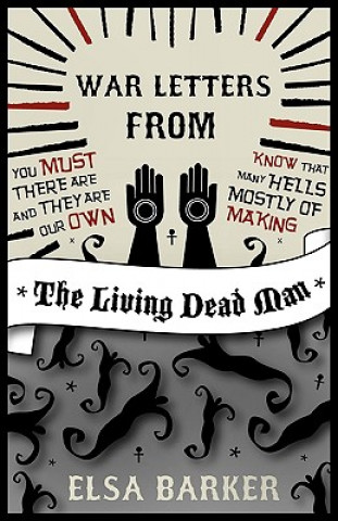 Kniha War Letters from the Living Dead Man Elsa Barker