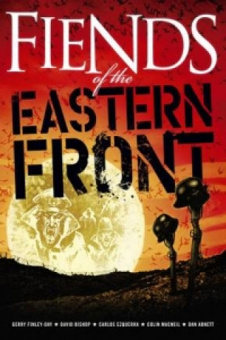 Carte Fiends of the Eastern Front Gerry Finley-Day