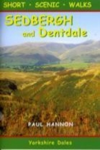 Kniha Sedbergh and Dentdale Paul Hannon